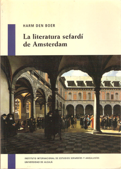 LITERATURA SEFARDI DE AMSTERDAM, LA